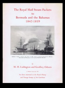 1971 The Royal Mail Steam packets to Bermuda and the Bahamas 1842-1859